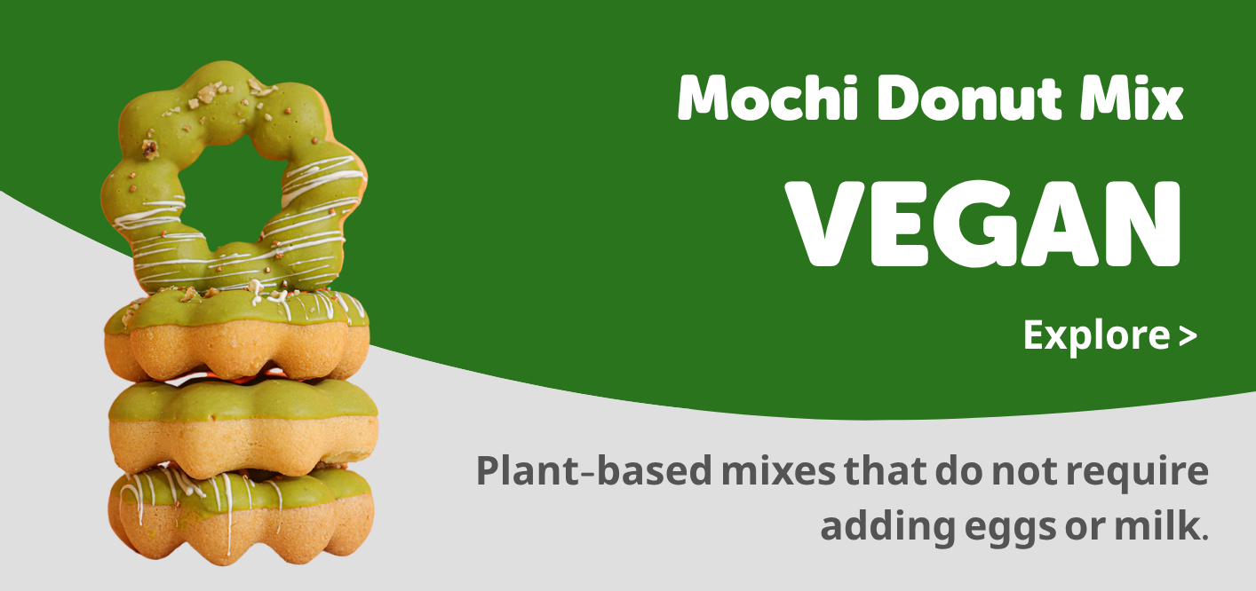 Vegan Mochi Donuts Mix: Plant-based mixes that do not require adding eggs or milk.